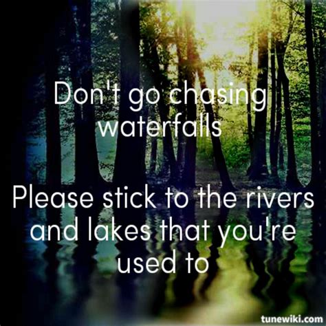 don't go chasing waterfalls lyrics.